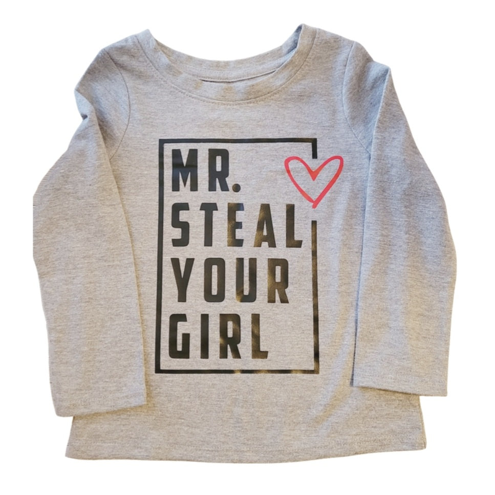 Mr steal your hot sale girl t shirt