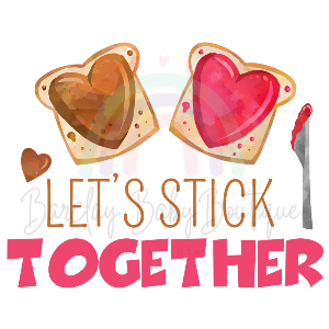 PB & J 'Lets Stick Together' Valentine Onesie, Basic T-shirt and Peplum shirt SUBLIMATION