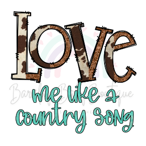 'Love me like Country Song'' Onesie, Basic T-shirt and Peplum shirt SUBLIMATION