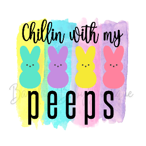 'Chillin with my Peeps' Pink/Purple WHITE Onesie, Tank Top, Basic T-shirt and Peplum shirt SUBLIMATION