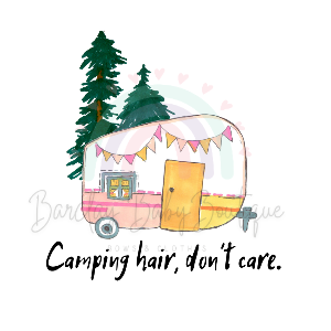 'Camping hair, Dont care' WHITE Onesie, Basic T-shirt and Peplum shirt SUBLIMATION