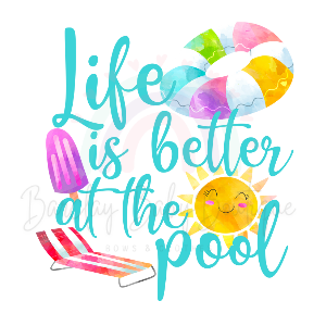 'Life is better at the pool'  WHITE Onesie, Tank Top, Basic T-shirt and Peplum shirt SUBLIMATION