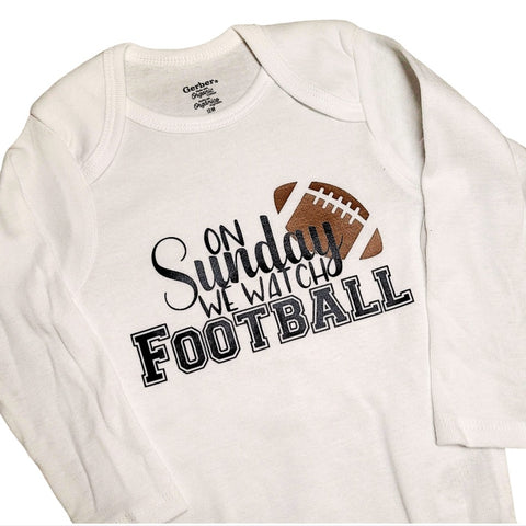 "Sundays are we watch Football" Onesie or Toddler T-shirt