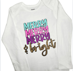 'Merry Merry Merry & bright' onesie or toddler t-shirt