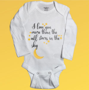 'I Love you more than all the stars in the sky'  Onesie or Toddler T-shirt
